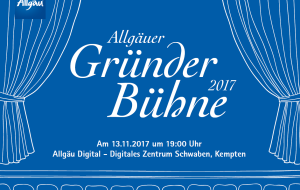 Allgäuer Gründer Bühne © Allgäu GmbH © Allgäu GmbH