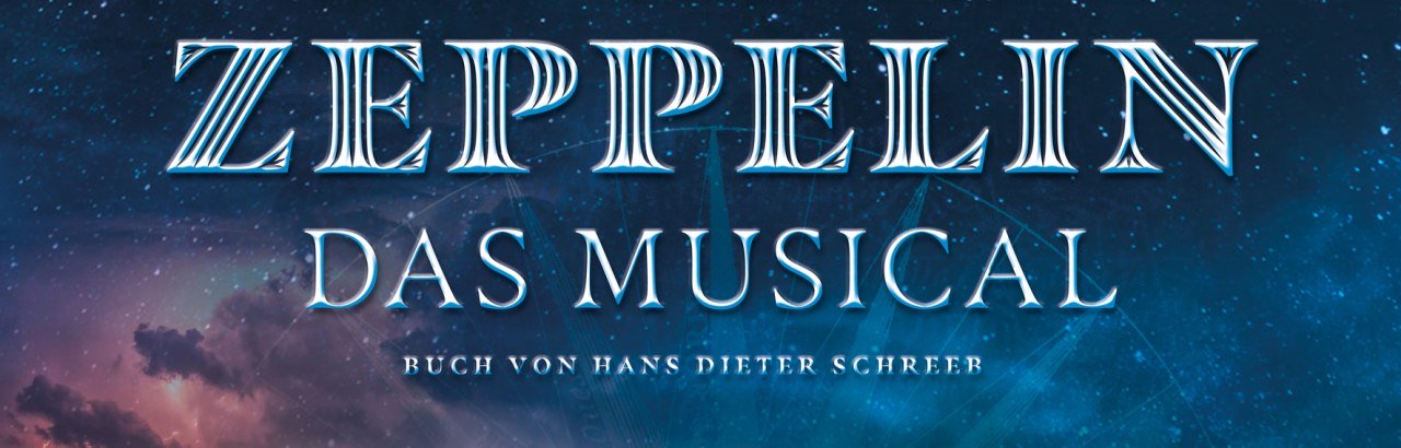 Zeppelin - das Musical © Festspielhaus Neuschwanstein